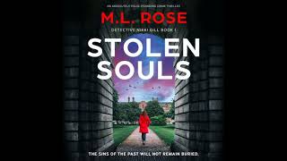 Stolen Souls An absolutely pulsepounding crime thriller by ML Rose [upl. by Eiser]