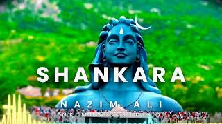 Shankara  Lord Shiva Mahadev  official song  Nazim Ali [upl. by Mobley]