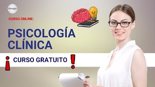 🔴 CURSO PSICOLOGÍA CLÍNICA ǀ COMPLETO Y GRATIS 2023 ✅ PARTE 1 [upl. by Volkan798]