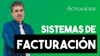 Sistemas de facturación permitidos en Colombia [upl. by Eceinart]