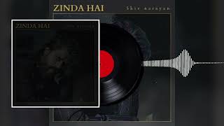 ZINDA HAI FULL SONG [upl. by Ettelohcin]