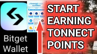 How To Earn Tonnect Points On Bitget [upl. by Diley]