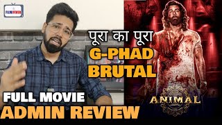 Animal Movie REVIEW  Admin Ravi Gupta REACTION  Ranbir Kapoor  Sandeep Reddy Vanga [upl. by Nylg]