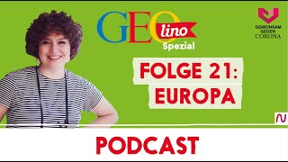 EUROPA I Gemeinsam gegen CORONA  der Wissenspodcast von GEOlino für Kinder I Folge 21 [upl. by Mercorr700]