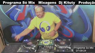 Só Mix DjWalmir e Kituty 07 09 24 [upl. by Kecaj98]