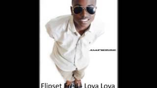 Flipset Fred Lova Lova [upl. by Nuahsak]