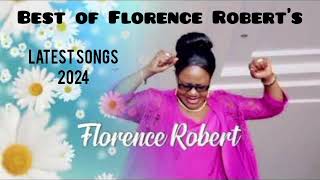 Best of Florence Roberts Latest Songs Mix Isebedo Jakora Nguono Mari Baba Erokamano Isebedo Jakora [upl. by Eesdnyl693]