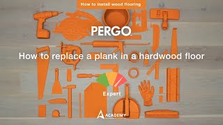 How to replace a plank in a hardwood floor Tutorial by Pergo [upl. by Alric208]