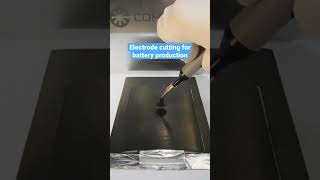 🔋 Laser Cutting of Electrodes for Battery Production [upl. by Aerdnua]