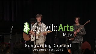 Idyllwild Arts Academy  Songwriting Concert Dec 6th 2019 [upl. by Ahselyt]