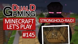 Minecraft Lets Play Med DDG  Episode 145  Strongholdraid [upl. by Raphaela861]