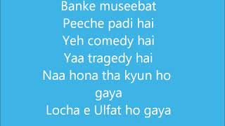 Locha e Ulfat lyrics hd 720p video [upl. by Hallett]