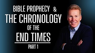 Bible Prophecy amp The Chronology Of The End Times Part 1 [upl. by Ikila572]