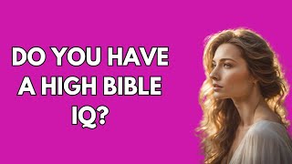 OLD TESTAMANT BIBLE QUIZ  CAN YOU GIVE AT LEAST 25 CORRECT ANSWERS PROVE IT [upl. by Inanuah]