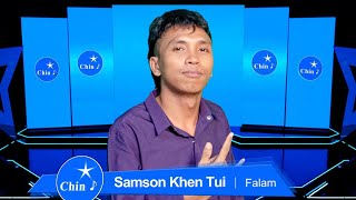 Chin Star Samson Khen Tui  Bang Tawh Na Buai [upl. by Matthei]