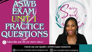 ASWB UNIT 1 PRACTICE QUESTIONS102423 ASWB BSW LSW MSW LMSW LCSW [upl. by Ennaylime159]