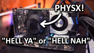 PhysX Cards  10 years later do they still suck [upl. by Aroz566]