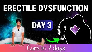 3 ERECTILE DYSFUNCTION Fix in 7 Days with Yoga Exercises for Men at Home [upl. by Lemahs]