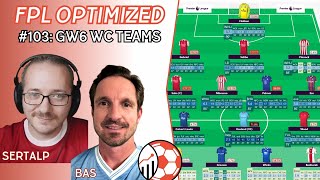 FPL Optimized Analytics Podcast  GW6 WC Teams  Episode 103 [upl. by Kellyann372]