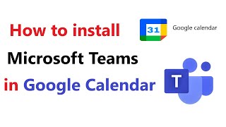 How to Install The Teams Meeting Addon For Google Workspace  addin teams google calendar workspace [upl. by Iahcedrom]