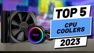 Top 5 Best CPU Coolers of 2023 [upl. by Auohc]