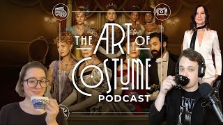 The Gilded Age S2 with Costume Designer Kasia WalickaMaimone  The Art of Costume Podcast [upl. by Lamar576]