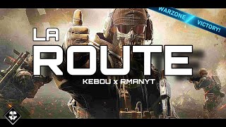 LA ROUTE  KEBOU Ft RMANYT CLIP CALL OF DUTY [upl. by Tori]