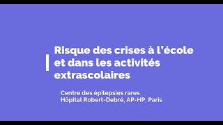 Risque des crises à l’école et dans les activités extrascolaires [upl. by Ellon]