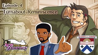 Turnabout Reminiscence  REAL Lawyer Plays Ace Attorney Investigations 1  VOD Cut  Episode 4 [upl. by Alle849]