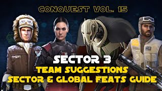 Hard Sector 3 Feats Guide  Conquest Vol 15 SWGOH [upl. by Ahcila]