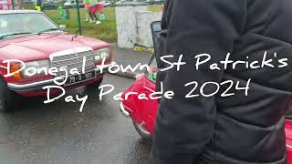 Donegal town 2024 St Patricks Day Parade [upl. by Rovit]