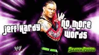 WWE Jeff Hardy Theme Song quotNo More Wordsquot Arena Effects HQ [upl. by Harrington391]