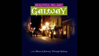 Beautiful Ireland  Galway  A Musicial Journey Through Galway [upl. by Annhej]