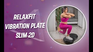 Relax Fit Vibration Plate Slim 2D Titreşimli Spor Aleti [upl. by Muiram]