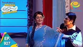 Taarak Mehta Ka Ooltah Chashmah  Episode 927  Full Episode [upl. by Adrell439]