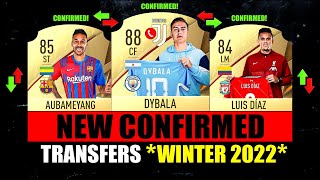 FIFA 22  NEW CONFIRMED TRANSFERS amp RUMOURS 🤪🔥 ft Aubameyang Dybala Luis Diaz… etc [upl. by Neelrak]