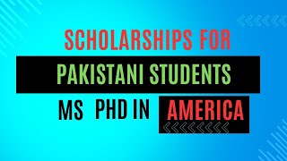 FULBRIGHT Scholarship MS PHD  United states scholarships for Pakistani students [upl. by Adaiha]