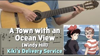 A Town with an Ocean View Windy Hill  Kiki’s Delivery Service Guitar Notation  TAB [upl. by Llerdna]