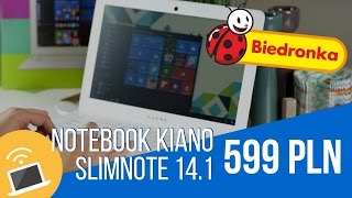 Notebook Kiano SlimNote 141 z Windows 10 za 599 zł w ofercie Biedronki TECH NEWS 11 [upl. by Nwahsek269]