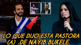 LA PASTORA DOMINICANA YESENIA THEN DIJO ALGO DE NAYIB BUKELE QUE HA IMPACTADO EL MUNDO [upl. by Niajneb]