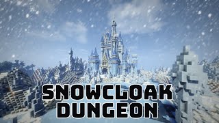 Snowcloak Dungeon [upl. by Ashmead]