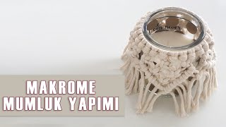 MAKROME MUMLUK YAPIMI  Kendin Yap Ev Dekorasyonu Fikirleri [upl. by Arakaj]