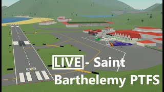 PTFS  Saint Barthelemy LIVESTREAM [upl. by Orji]