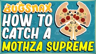 HOW TO SUMMON AND CATCH THE MOTHZA SUPREME IN BUGSNAX  CROMDO DOES CRIME  A SLICE OF HEAVEN [upl. by Narret]