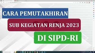 Cara Melakukan Pemutakhiran Sub Kegiatan RENJA 2024 di SIPDRI [upl. by Jenna198]