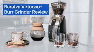 Baratza Virtuoso Coffee Grinder Review [upl. by Enida]