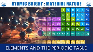 MN Elements and The Periodic Table Classification properties of chemical elements universe [upl. by Gilroy117]