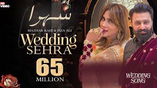 Wedding Sehra  Mazhar Rahi  Fiza Ali  Official Music Video  2022  The Panther Records [upl. by Glenden]