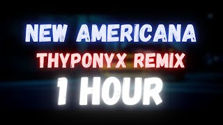 Halsey  New Americana THYPONYX Remix  1 HOUR [upl. by Annekcm]