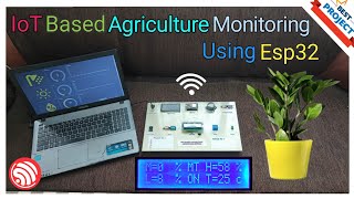 66 IoT🌐 Agriculture🌾 Monitoring💻 Using ESP32  Temp🌡️  Humidity🍃  Moisture💧 Light Intensity🔆 [upl. by Whitehurst]